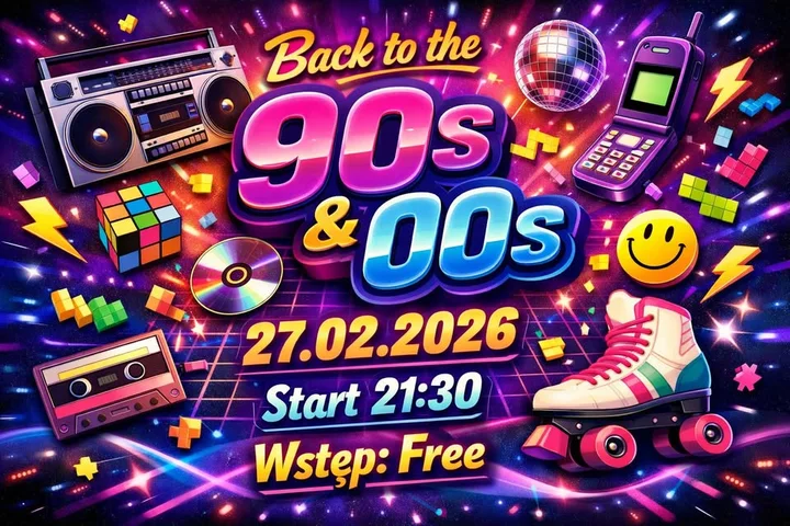 Grafika promocyjna wydarzenia Back to the 90s & 00s — impreza retro w Chorzowie