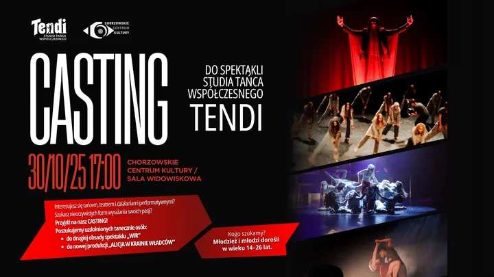 Grafika promocyjna wydarzenia CASTING DO SPEKTAKLI Studia Tańca Współczesnego TENDI — Chorzów