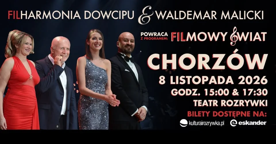 Grafika promocyjna wydarzenia Filharmonia Dowcipu i Waldemar Malicki w Chorzowie: „Filmowy Świat” w Teatrze Rozrywki
