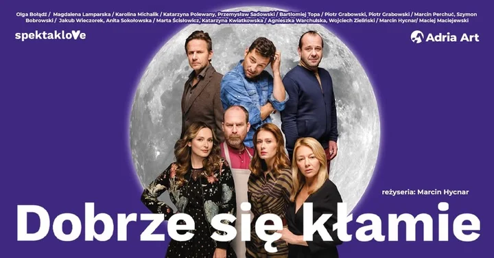 Obrazek przedstawia grafikę promocyjną wydarzenia Spektakl „Dobrze się kłamie” w Chorzowie — komedia o tajemnicach przyjaciół