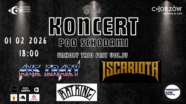 Grafika promocyjna wydarzenia Unholy Trio Fest vol. IV — Chorzowska Scena Alternatywna w Scenie pod Schodami