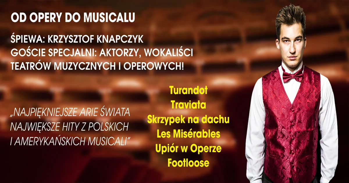 Grafika promocyjna wydarzenia Koncert łączący operę z musicalem w Chorzowskim Centrum Kultury