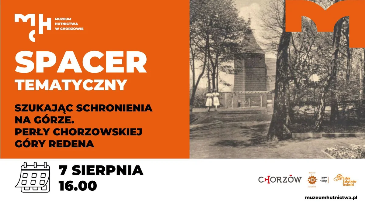 Grafika promocyjna wydarzenia Spacer tematyczny: Szukając schronienia na Górze – historia Chorzowa