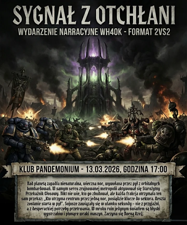 Grafika promocyjna wydarzenia SYGNAŁ Z OTCHŁANI — narracyjne WH40K w formacie 2vs2