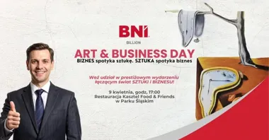 Grafika promocyjna wydarzenia BNI BILLION ART & BUSINESS DAY — spotkanie sztuki i biznesu w Chorzowie