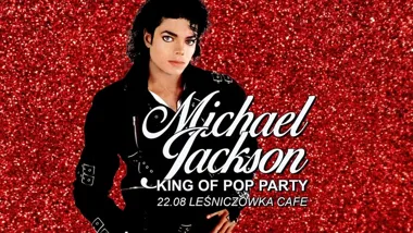 Grafika promocyjna wydarzenia MICHAEL JACKSON King of POP Party! - Chorzów. Noc z hitami Króla Popu