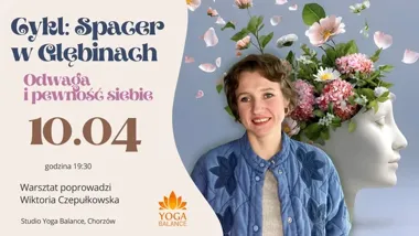 Grafika promocyjna wydarzenia Spacer w głębinach – odwaga i pewność siebie w Chorzowie