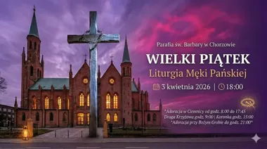 Grafika promocyjna wydarzenia Wielki Piątek w Barbarze Chorzów – Liturgia Męki Pańskiej i adoracja Krzyża