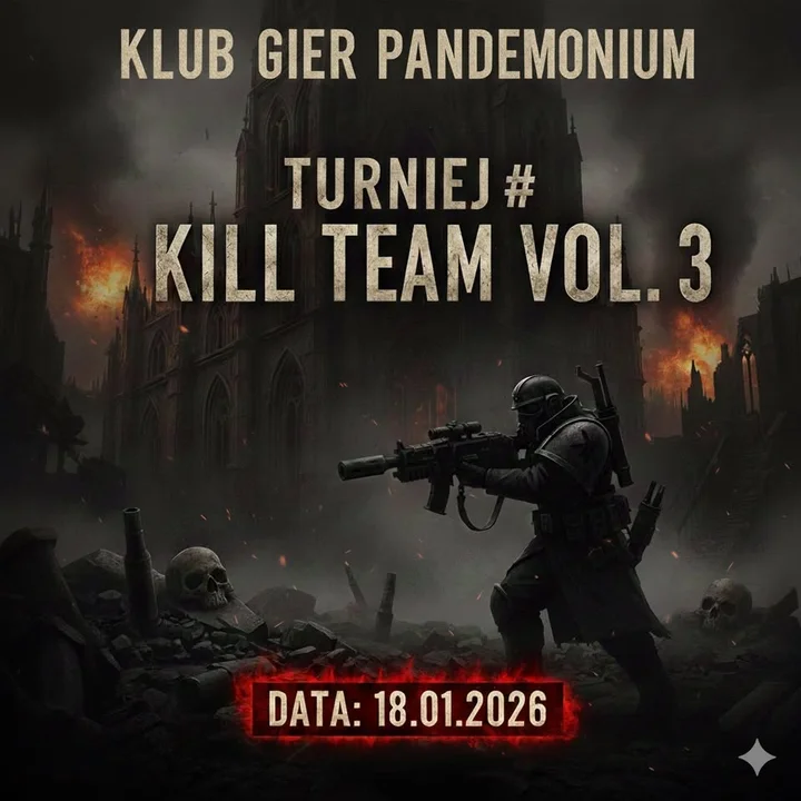 Grafika promocyjna wydarzenia Turniej Kill Team w Pandemonium vol. 3 — turniej bitewny w Chorzowie