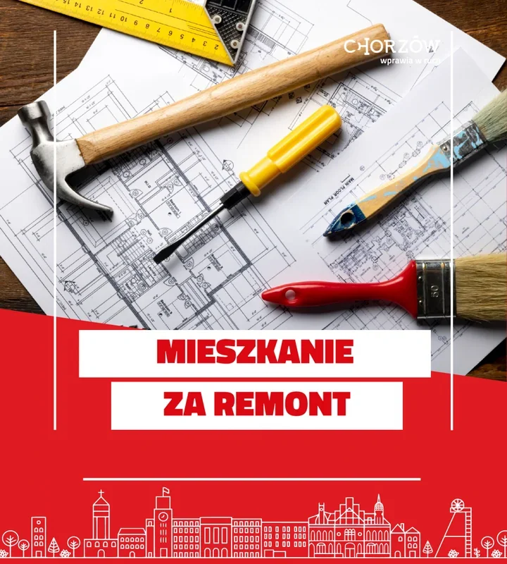 Mieszkanie za remont w Chorzowie. O lokalu decydują punkty
