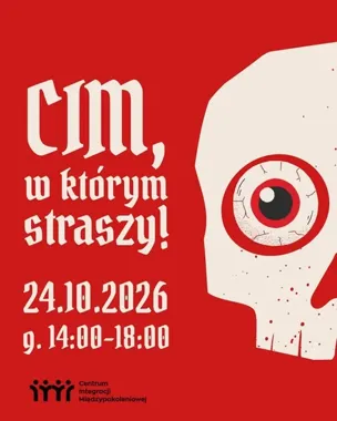 Grafika promocyjna wydarzenia CIM, w którym straszy!