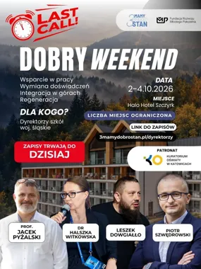 Ostatnia szansa na udział w „Dobrym Weekendzie”. Dyrektorzy spotkają się w Szczyrku